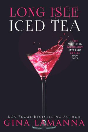 [The Magic & Mixology Mystery 04] • Long Isle Iced Tea